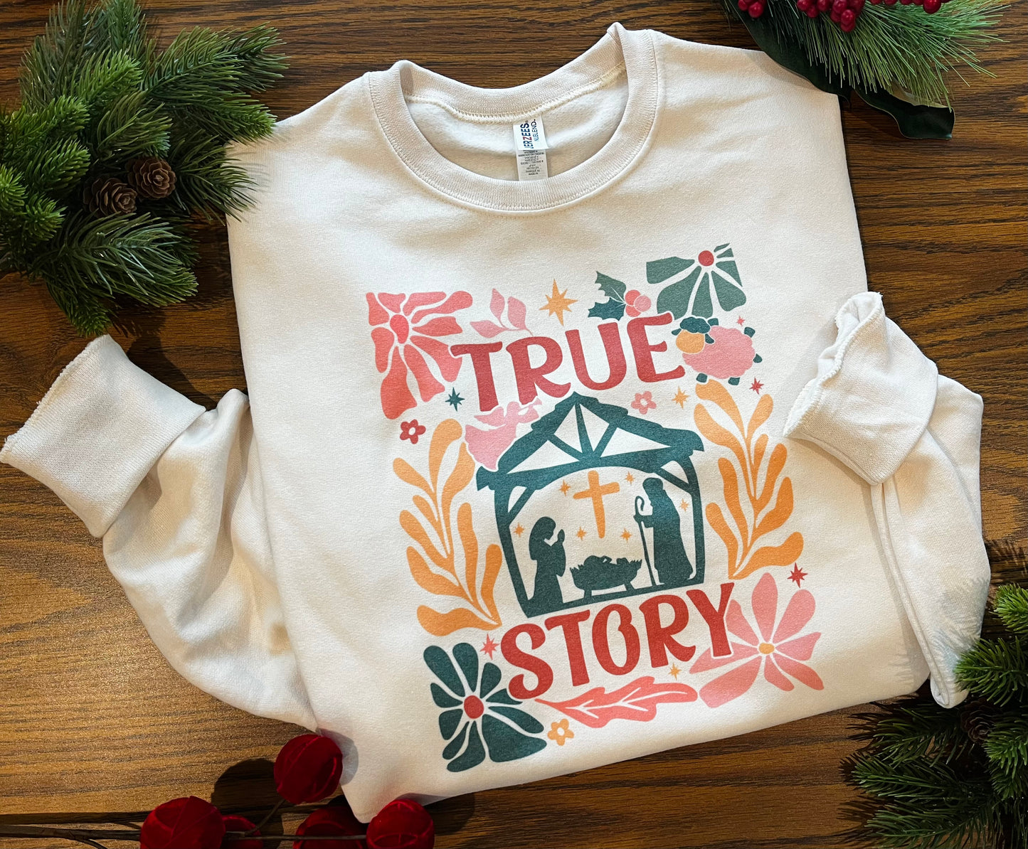 True Story Floral Nativity Adult Sweatshirt