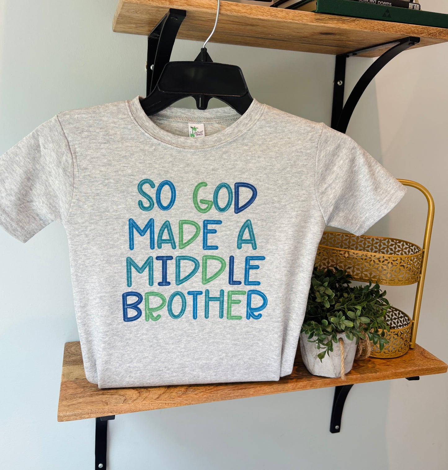 So God made a Middle Brother on Grey