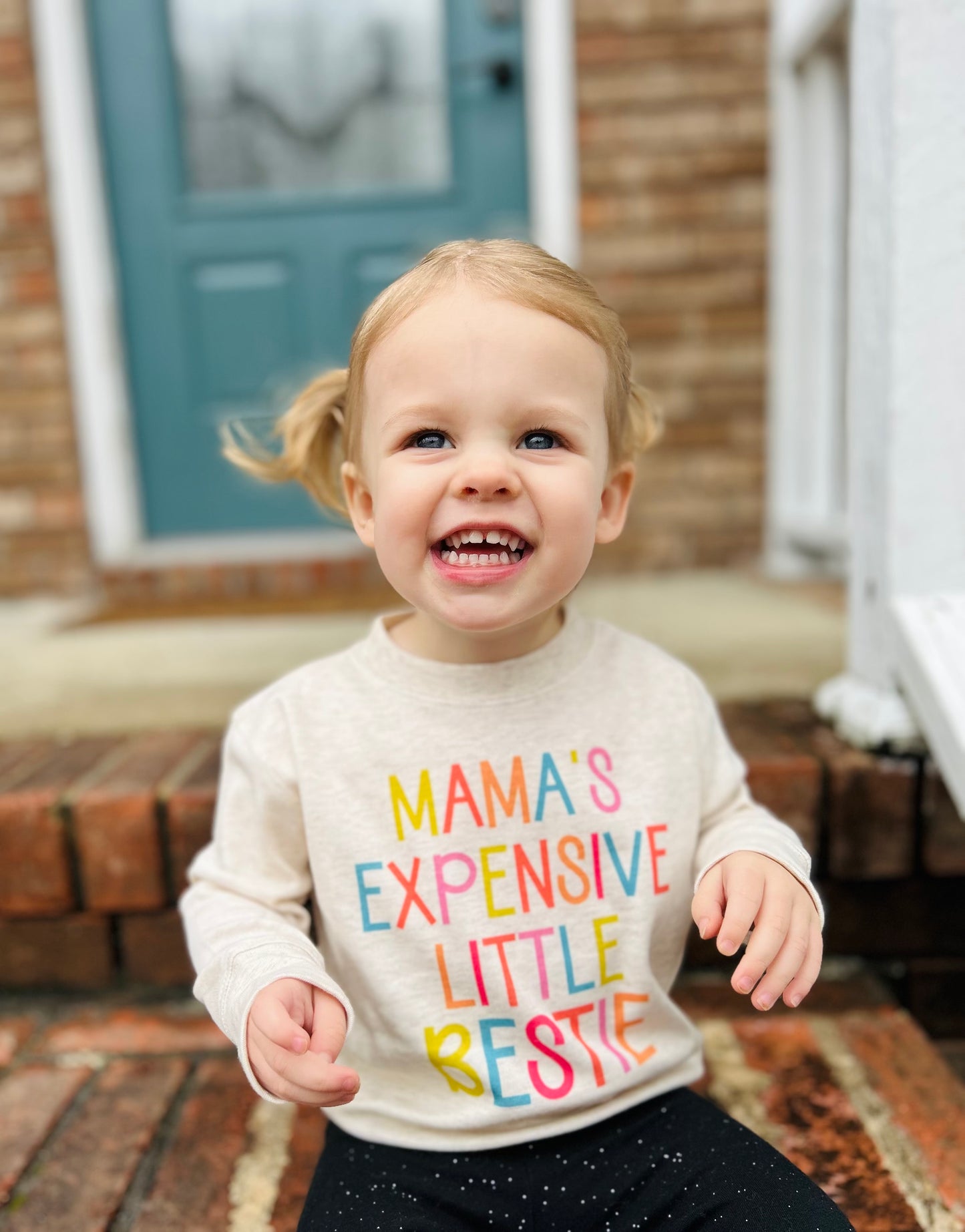 Mamas Expensive Little Bestie