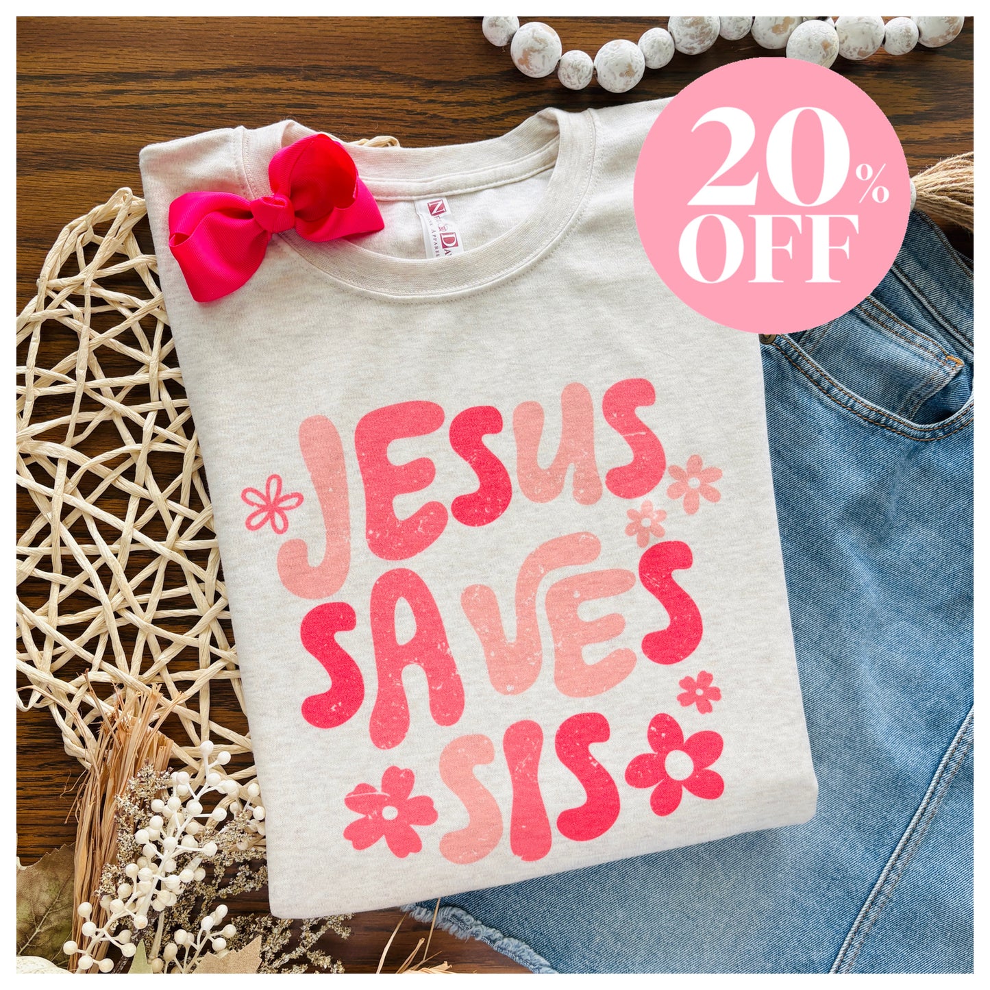 Jesus Saves Sis  ‼️ Sale ‼️ 20% off at Checkout ‼️