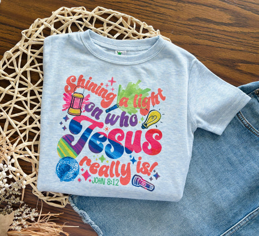 Shinning a Light on Who Jesus is VBS