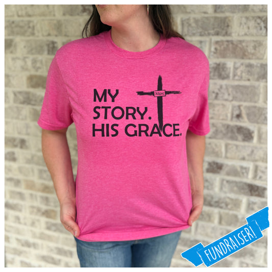 My Story. His Grace. Fundraiser!