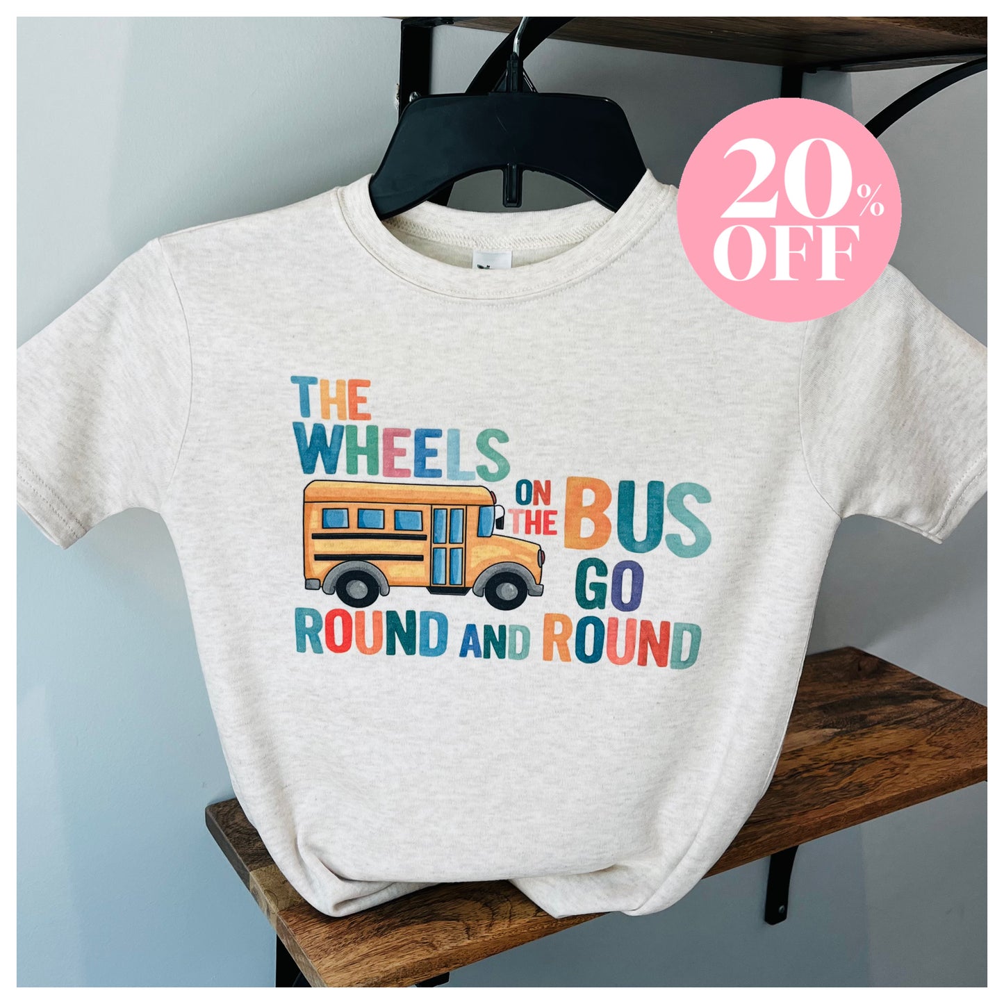 Wheels on the Bus ‼️ Sale ‼️ 20% off at Checkout ‼️