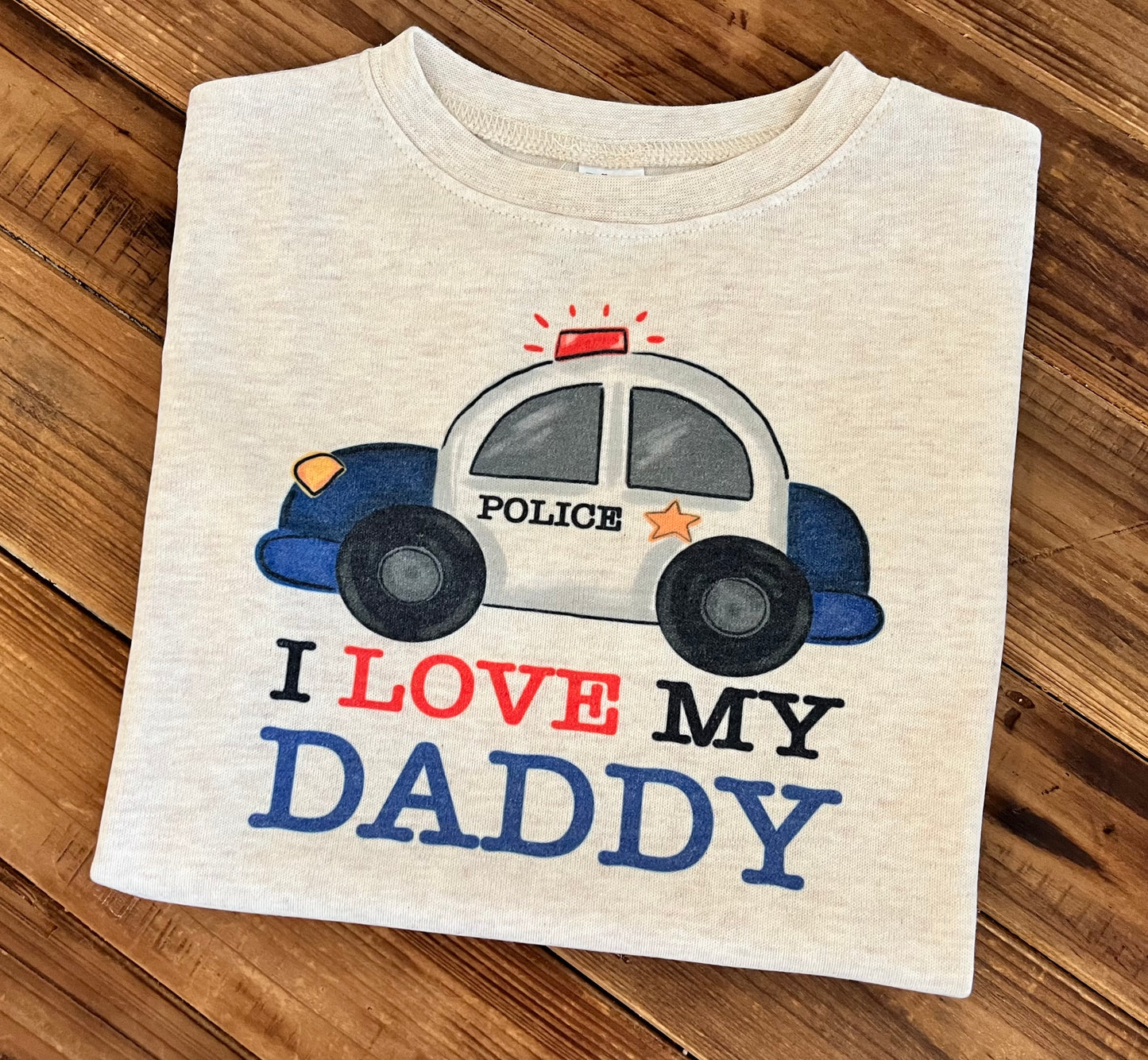 I Love my Daddy Police Car