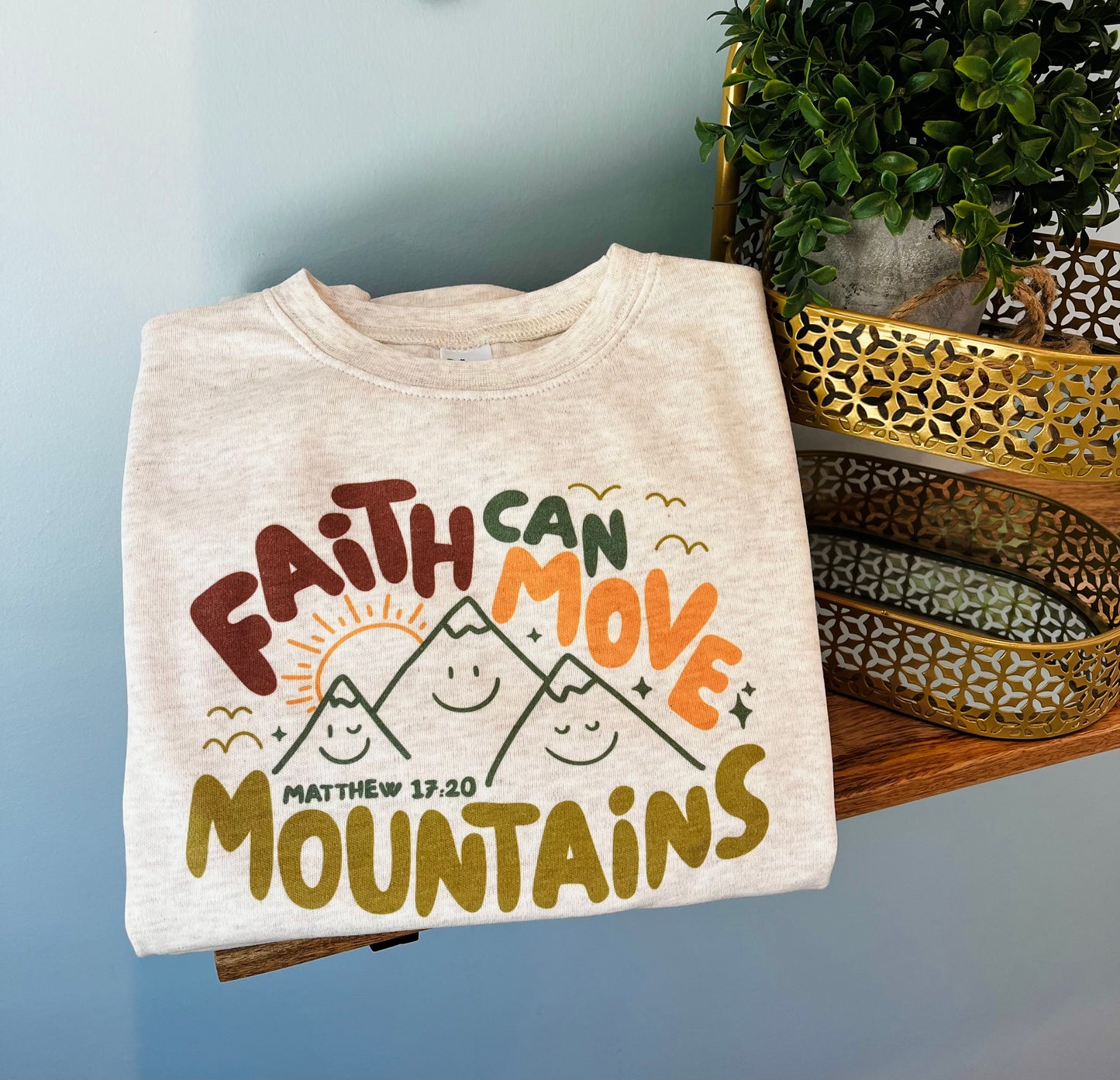 Faith can Move Mountains