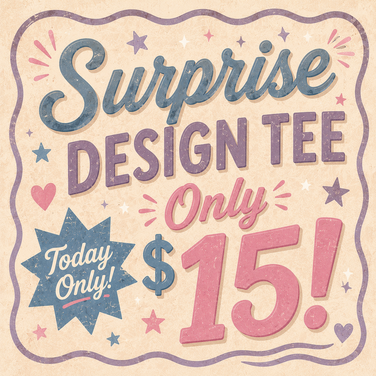 Surprise Design only $15!