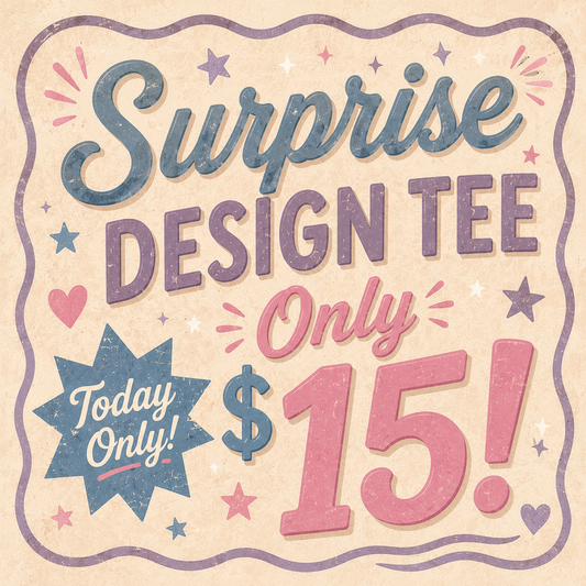 Surprise Design only $15!
