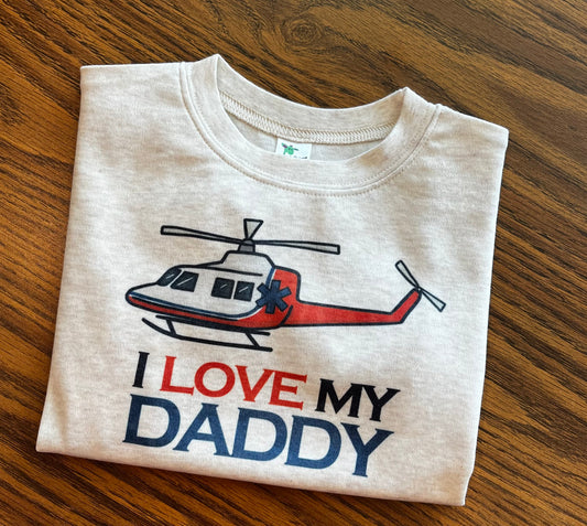 I love my Daddy - Helicopter