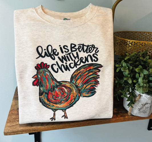 Life is Better with Chickens