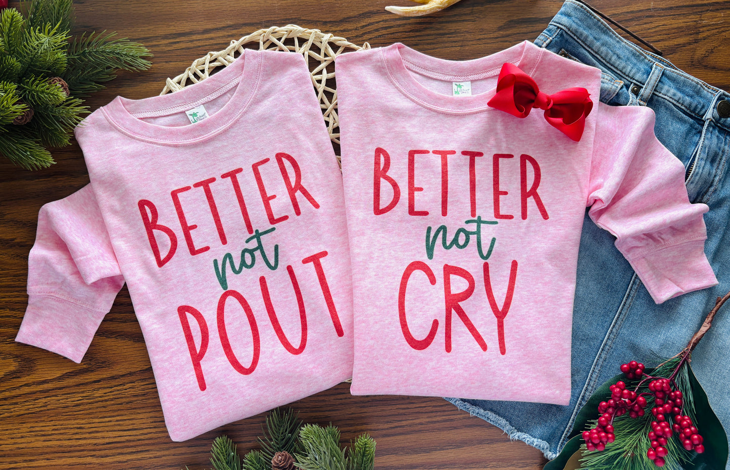 Better Not Cry or Better Not Pout on Pink