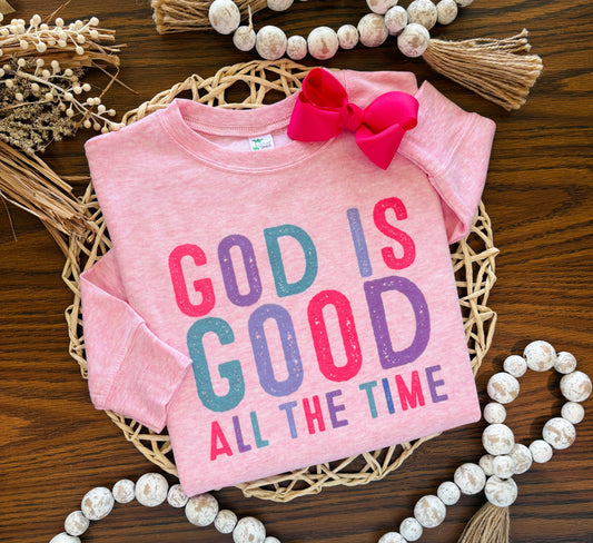 God is Good All the Time on Pink