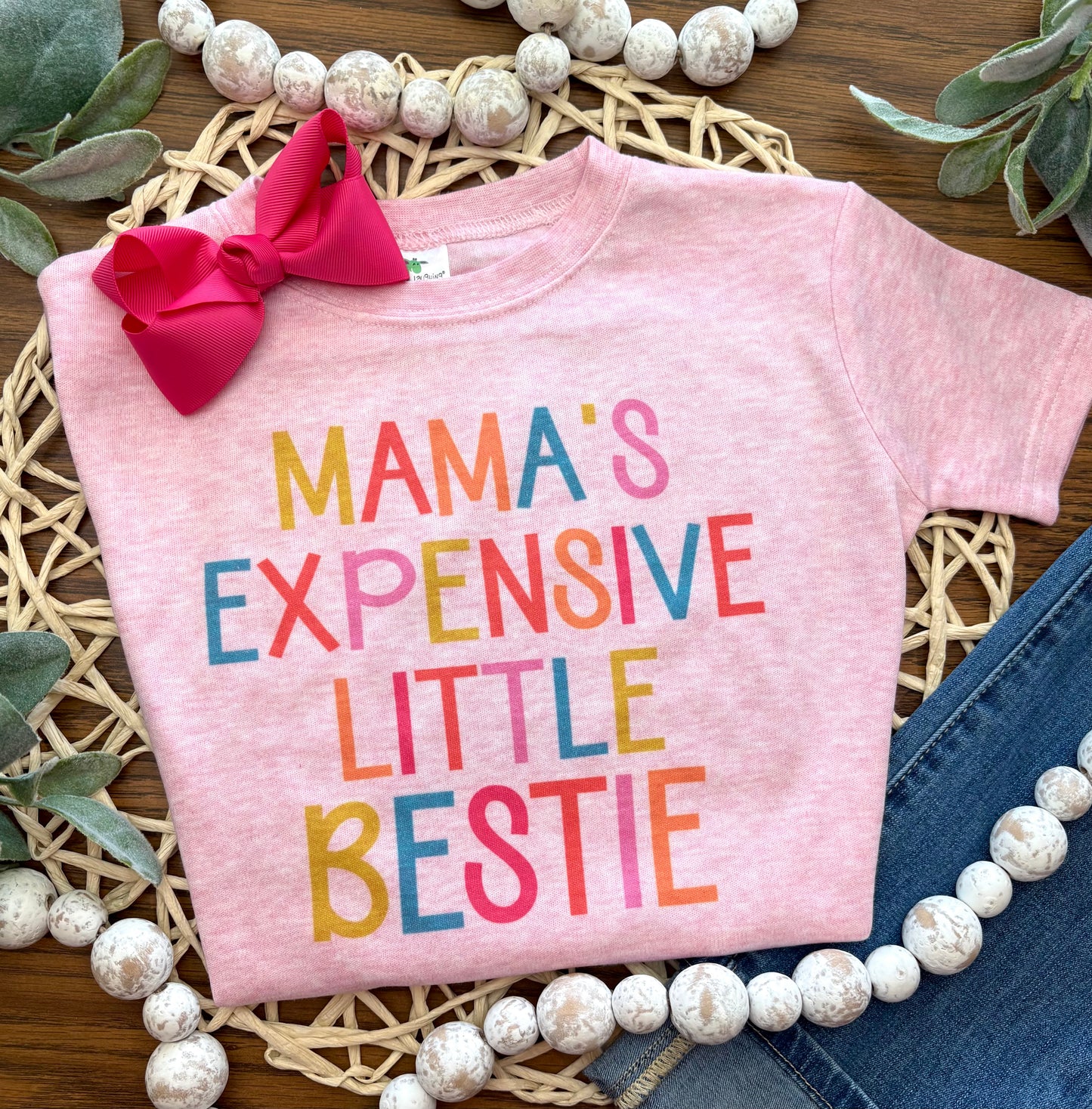 Mamas Expensive Little Bestie on Pink