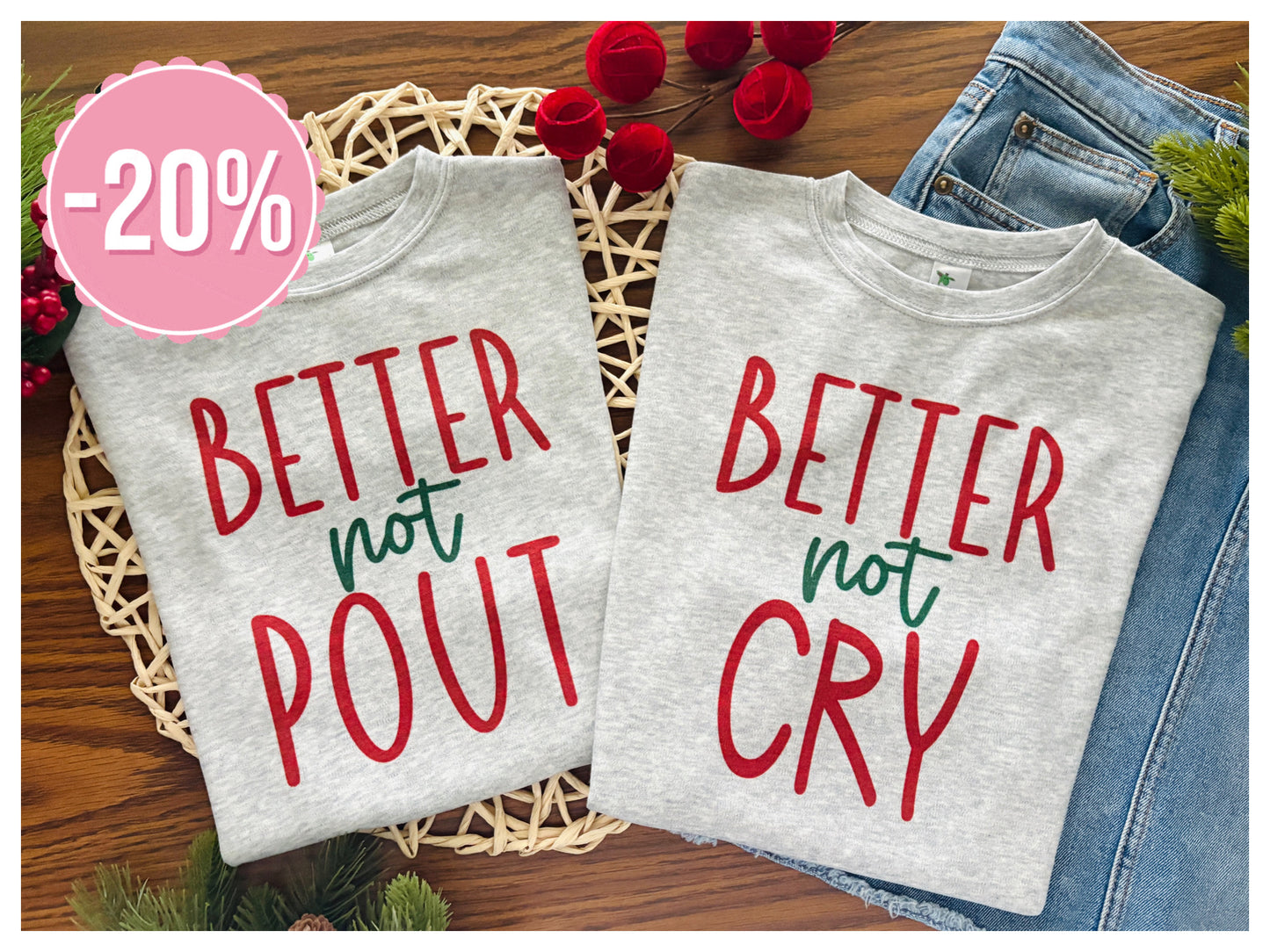 Better not Pout + Better not Cry on Grey  ‼️ Sale ‼️ 20% off at Checkout ‼️