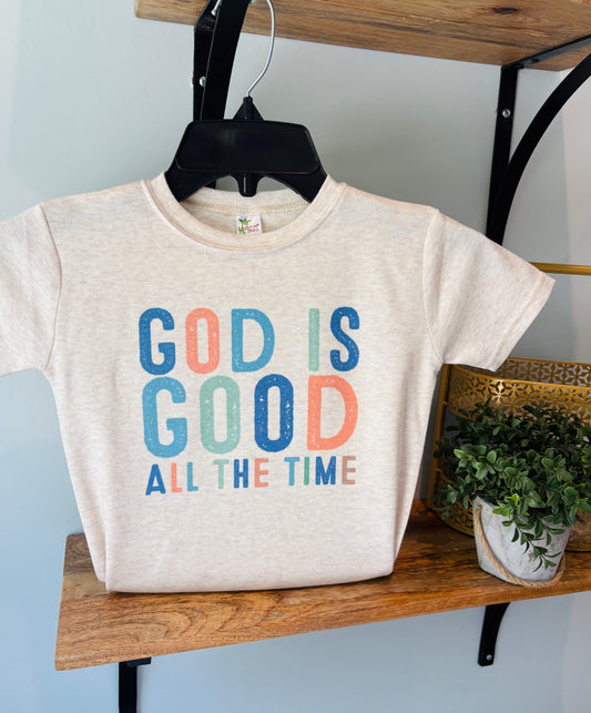 God is Good All The Time