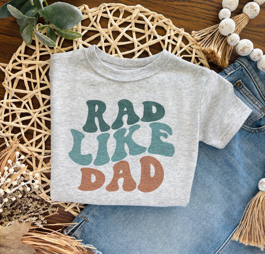 Rad Like Dad  on Grey