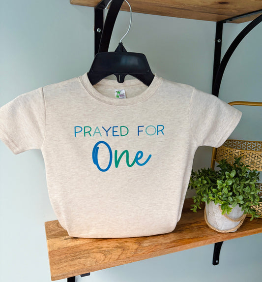 Prayed for One- Boy