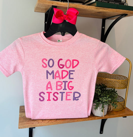 So God Made a Big Sister on Pink