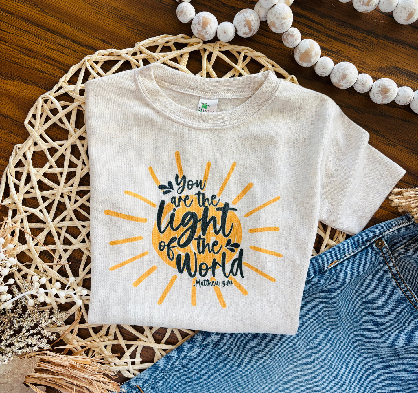 You are the Light of the World