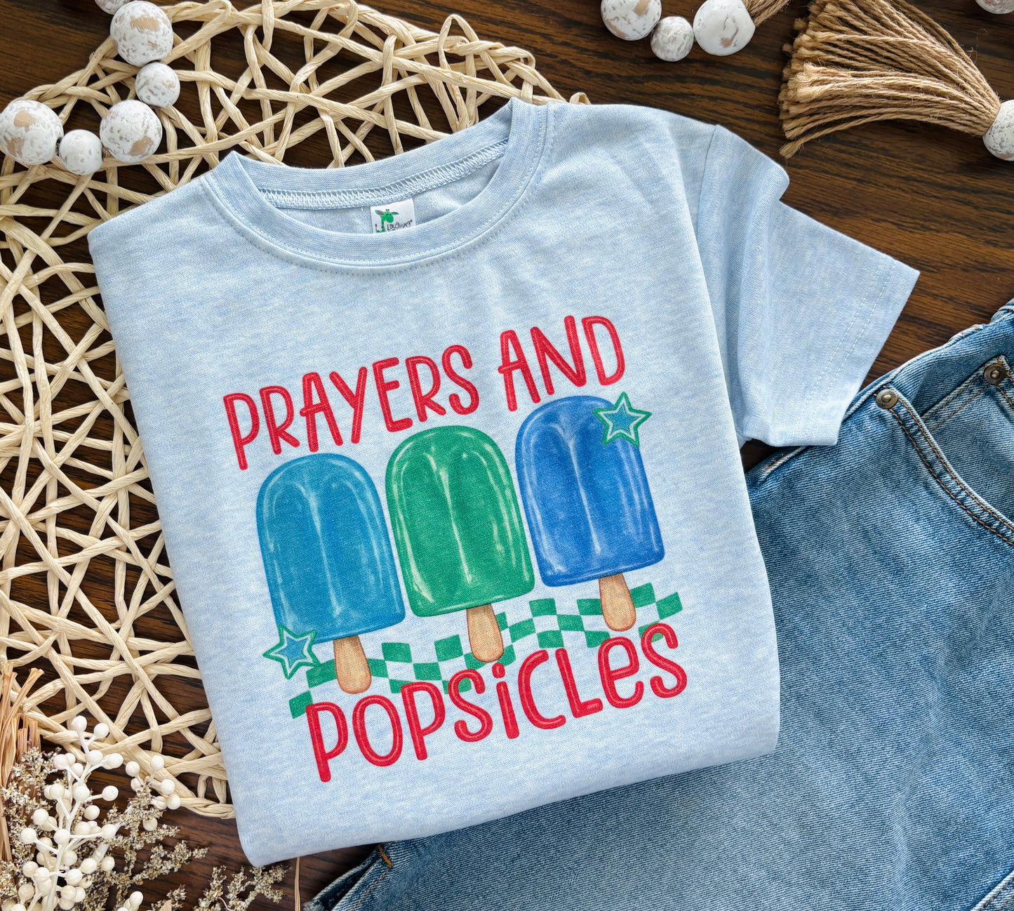 Prayers and Popsicles