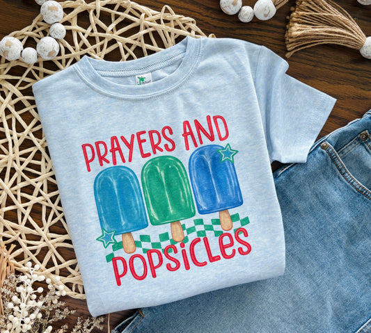 Prayers and Popsicles