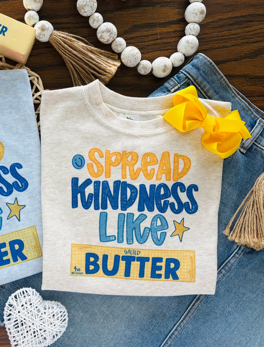 Spread Kindness like Butter