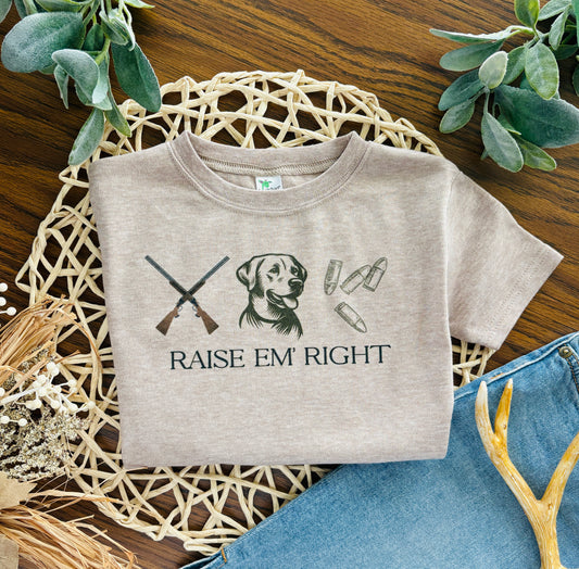 Raise Em Right Hunting