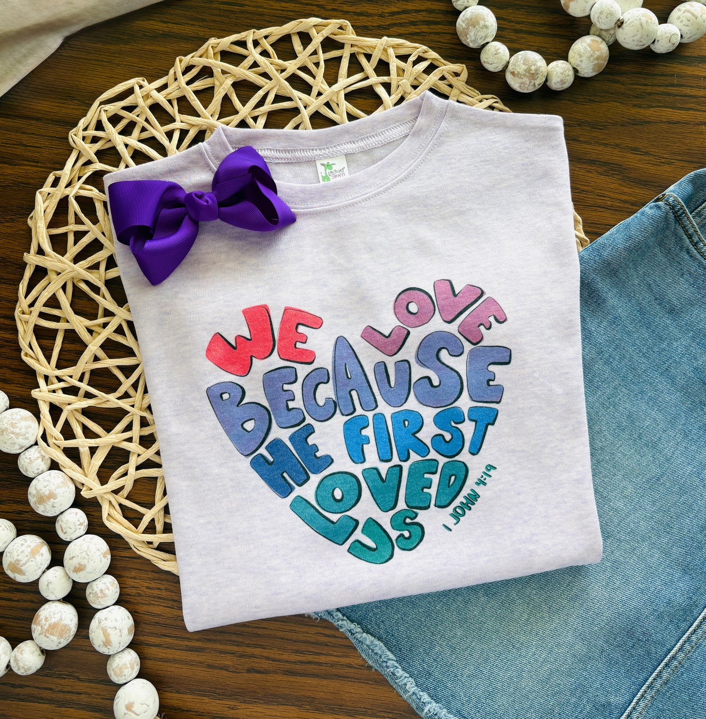 We Love Because He Loved us First